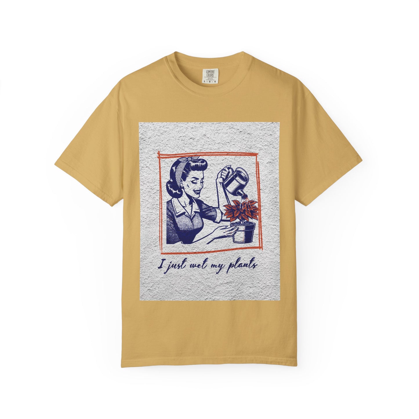 Unisex T-shirt I just wet my plants