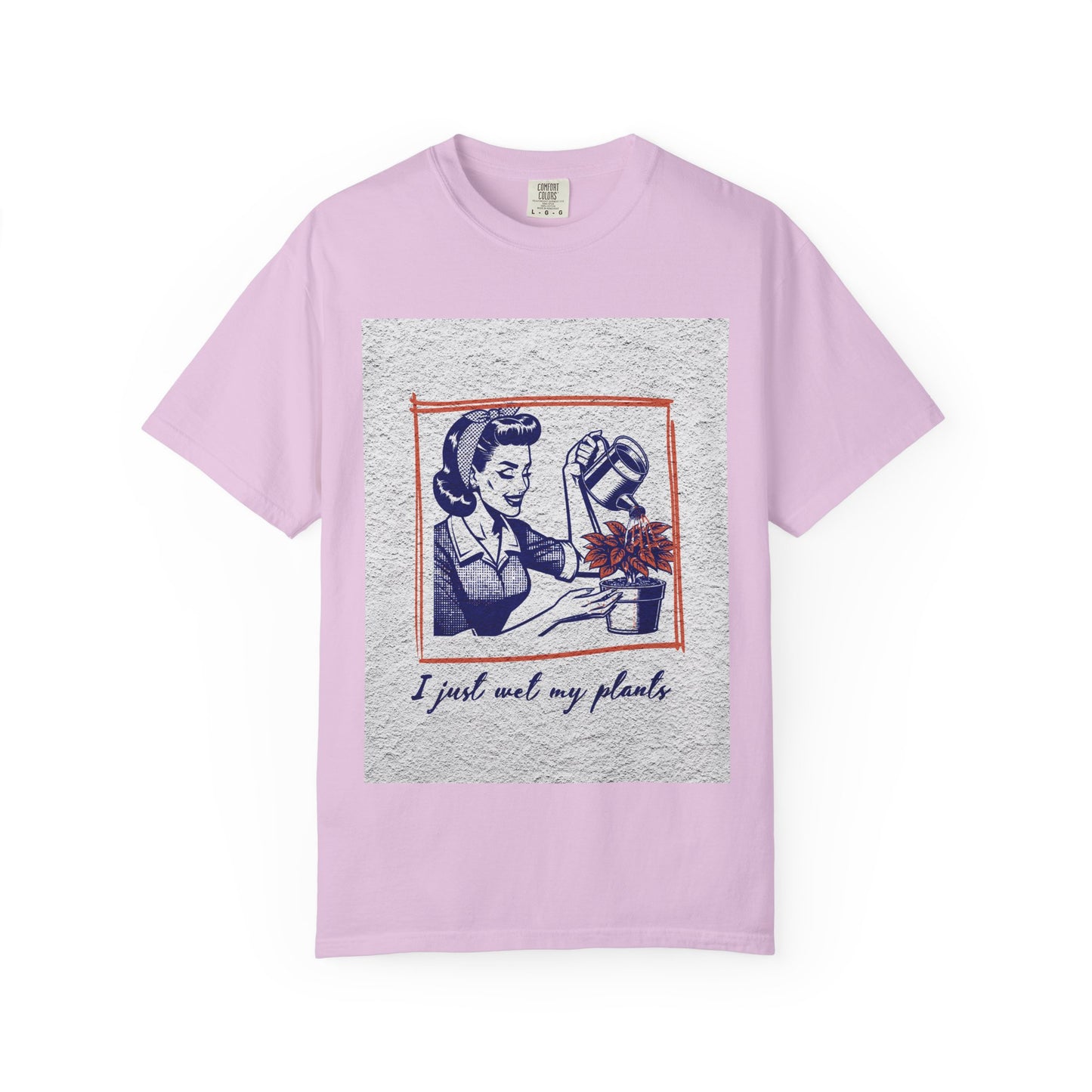 Unisex T-shirt I just wet my plants