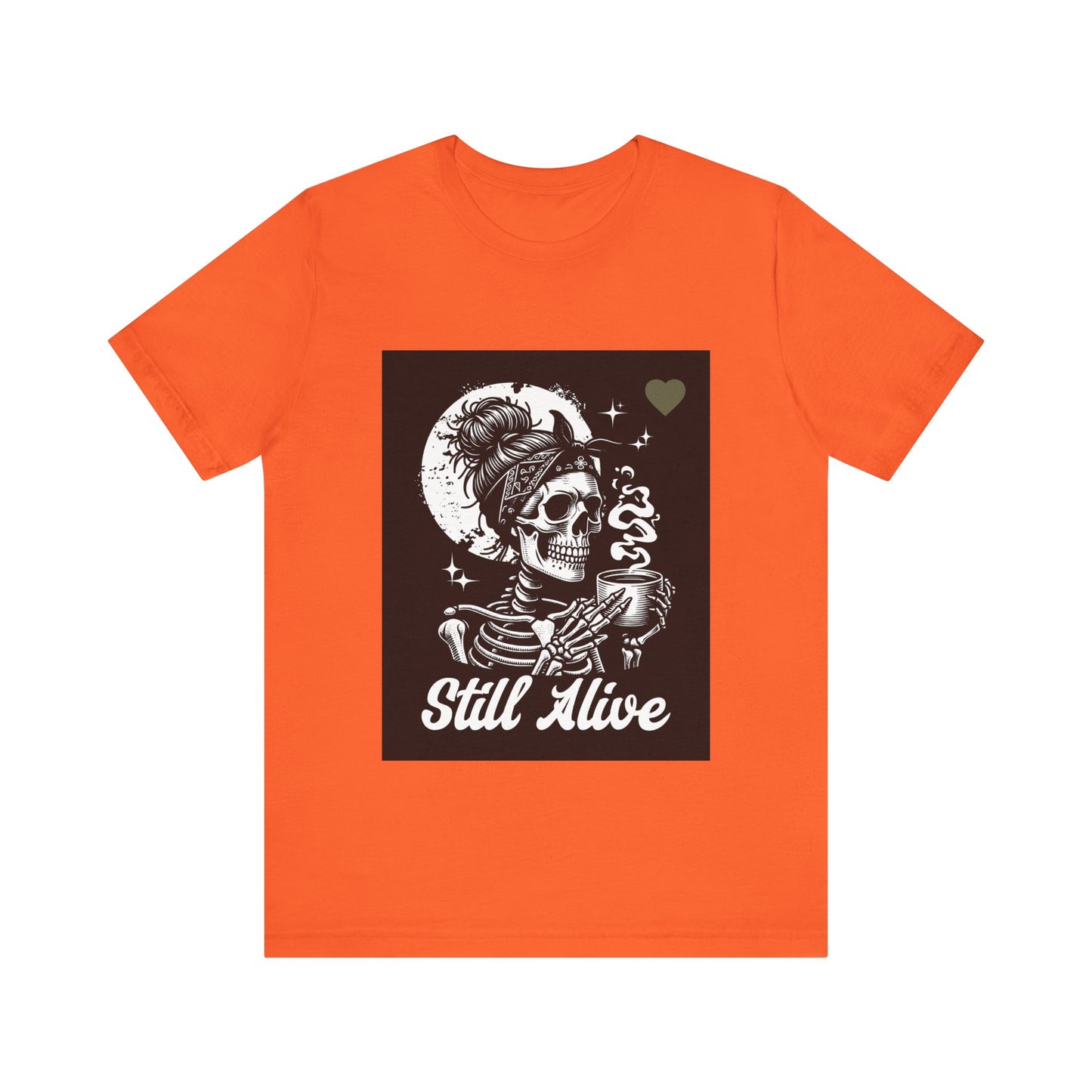 Unisex Jersey Short Sleeve Tee Still Alive