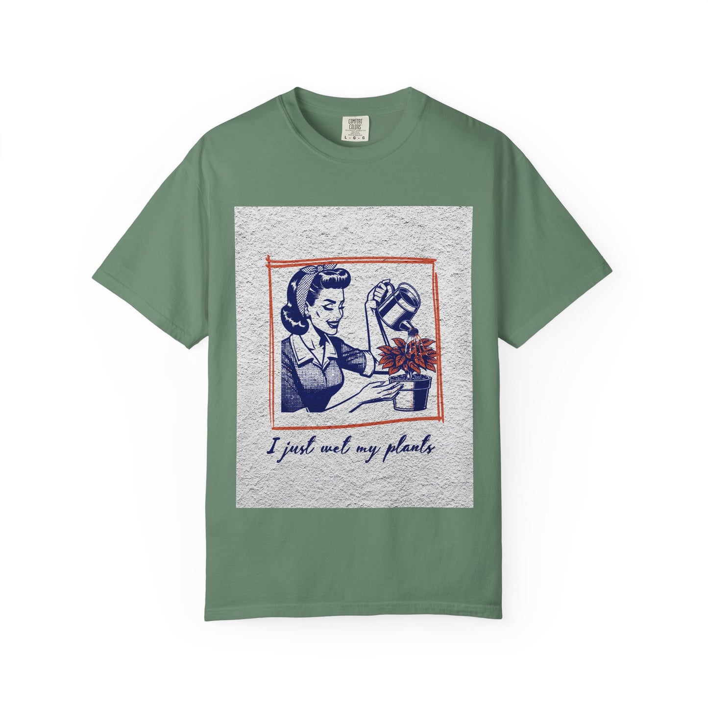 Unisex T-shirt I just wet my plants