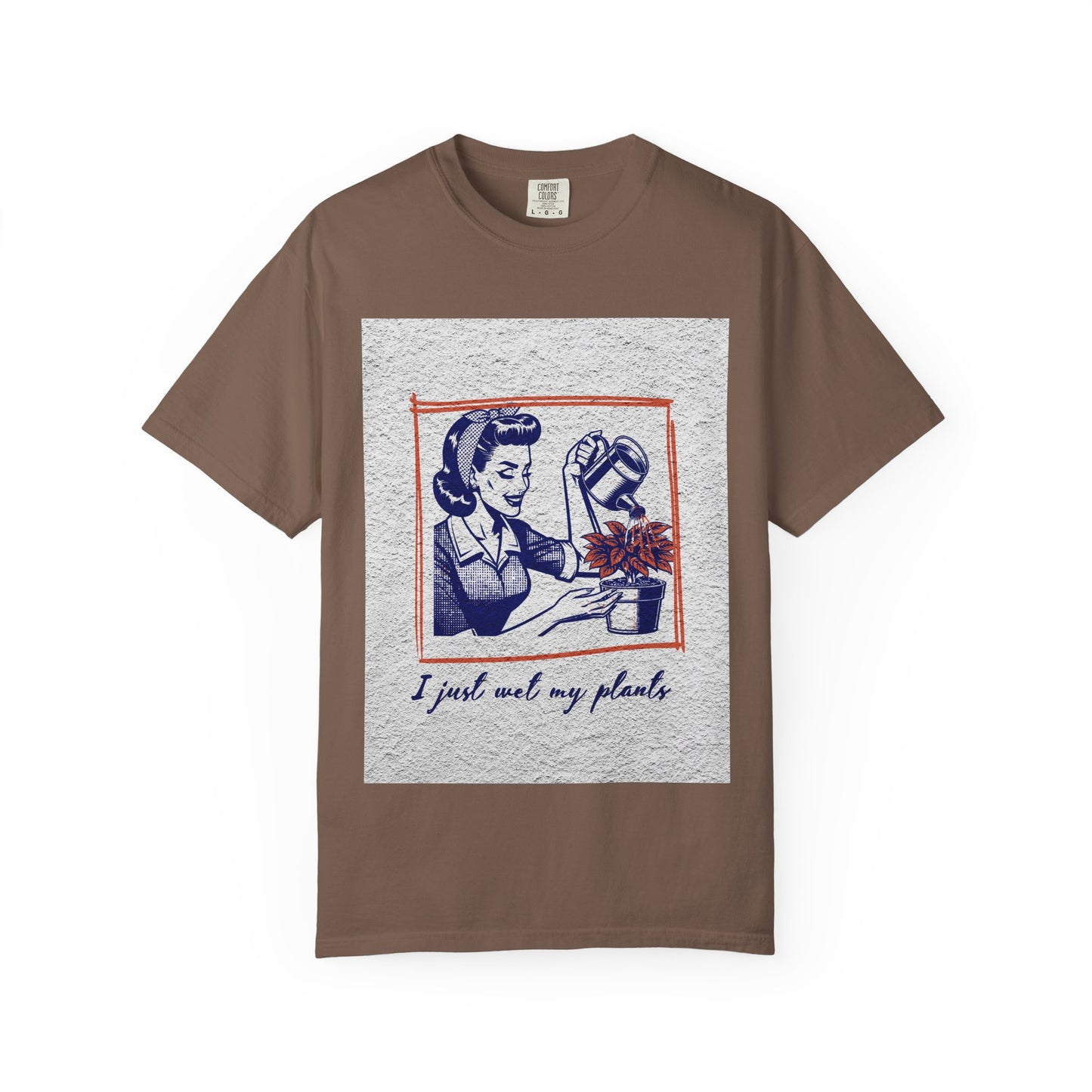 Unisex T-shirt I just wet my plants