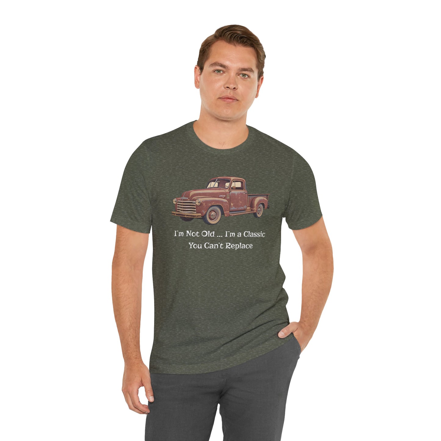 Vintage Old Truck Lover Jersey Short Sleeve Tee - Iam not old you cant replace me