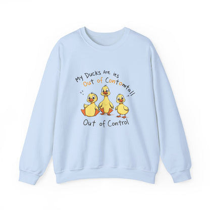 Sweatshirt Funny Duck Lover,  Ducks Are Out of Control, Cute Farm Animal Crewneck, Bird Lover Gift