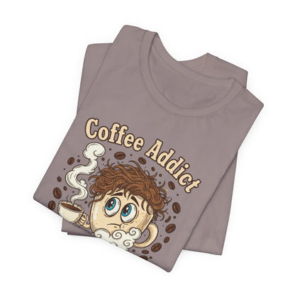 Coffee Addict Unisex Tee, Funny Caffeine Lover Shirt, Graphic T-Shirt, Chaos & Coffee Short Sleeve Top, Gift for Barista, Coffee Obsessed