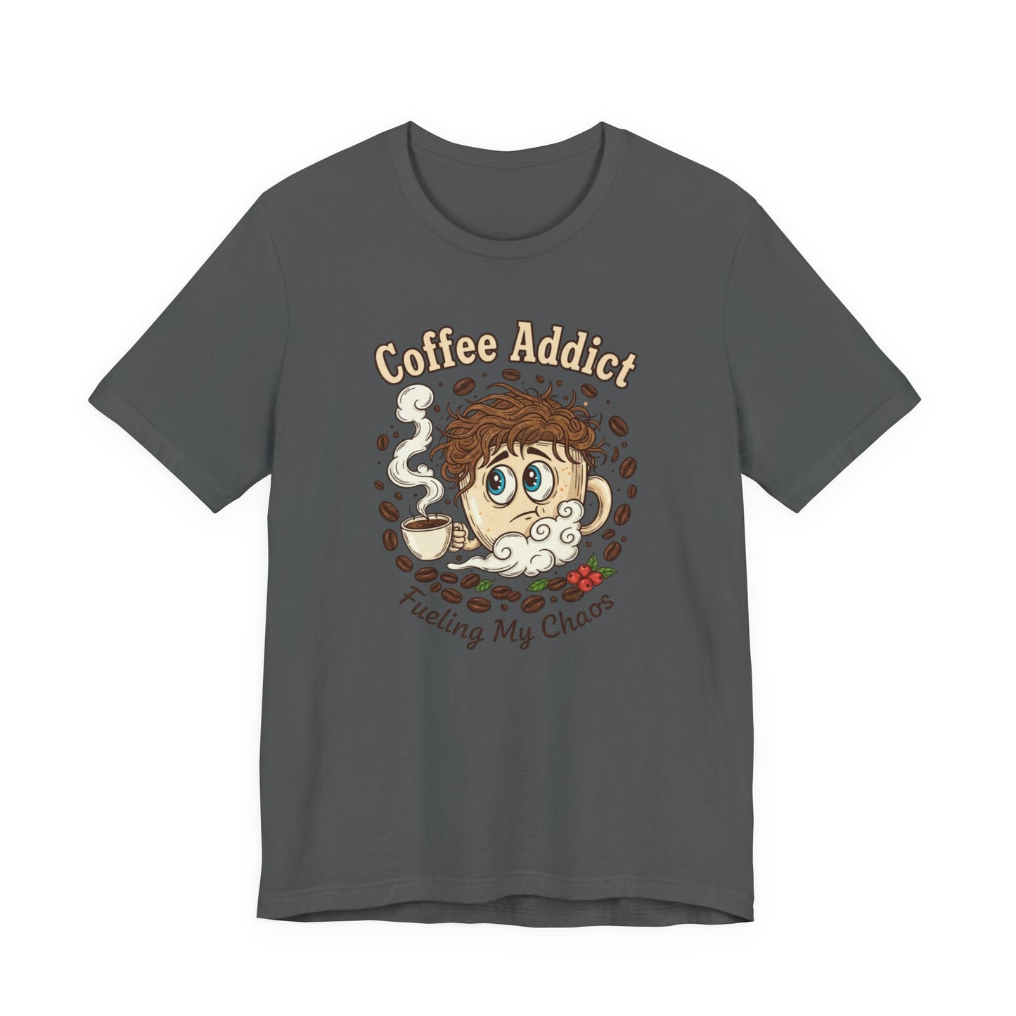 Coffee Addict Unisex Tee, Funny Caffeine Lover Shirt, Graphic T-Shirt, Chaos & Coffee Short Sleeve Top, Gift for Barista, Coffee Obsessed
