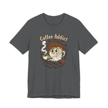 Coffee Addict Unisex Tee, Funny Caffeine Lover Shirt, Graphic T-Shirt, Chaos & Coffee Short Sleeve Top, Gift for Barista, Coffee Obsessed