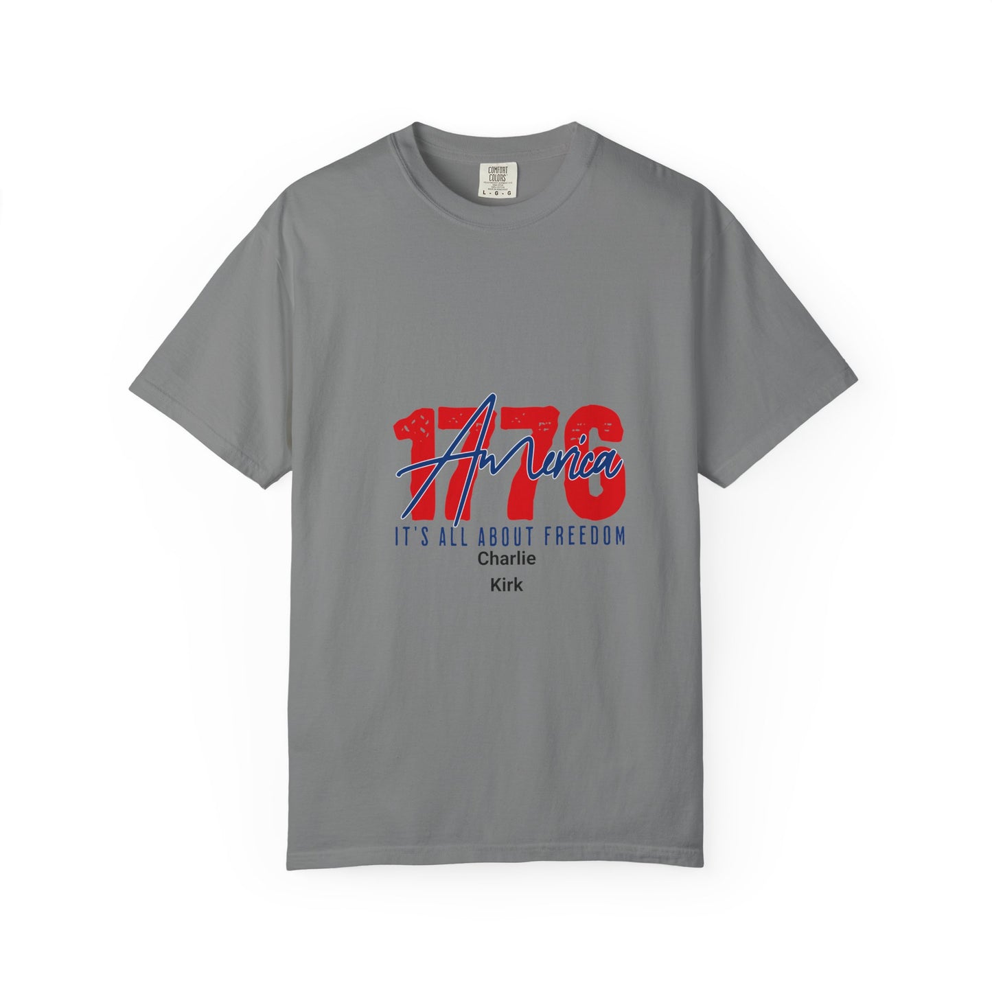 Comfort Colors T-shirt 1776 America Freedom Charlie Kirk Unisex