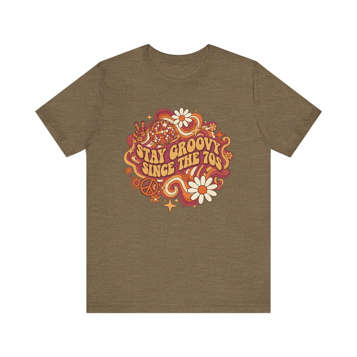 Stay Groovy Since The 70 Unisex Tee, Retro 70s Shirt, Vintage Vibe T-Shirt, Hippie Style Top, Seventies Graphic Tee, Unisex Groovy Shirt