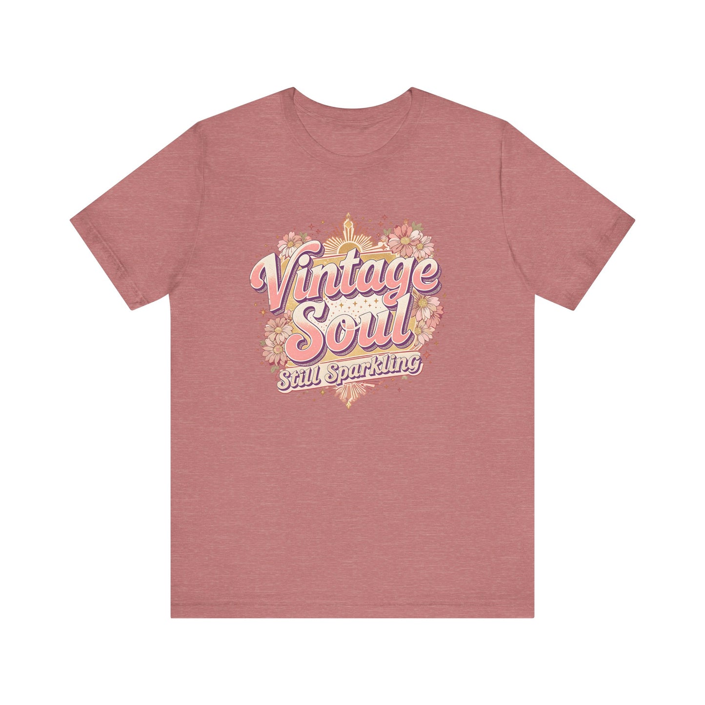 Vintage Soul Still Sparkling Unisex Tee, Retro Graphic T-Shirt, Classic Short Sleeve Shirt, Hipster Clothing, Boho Top