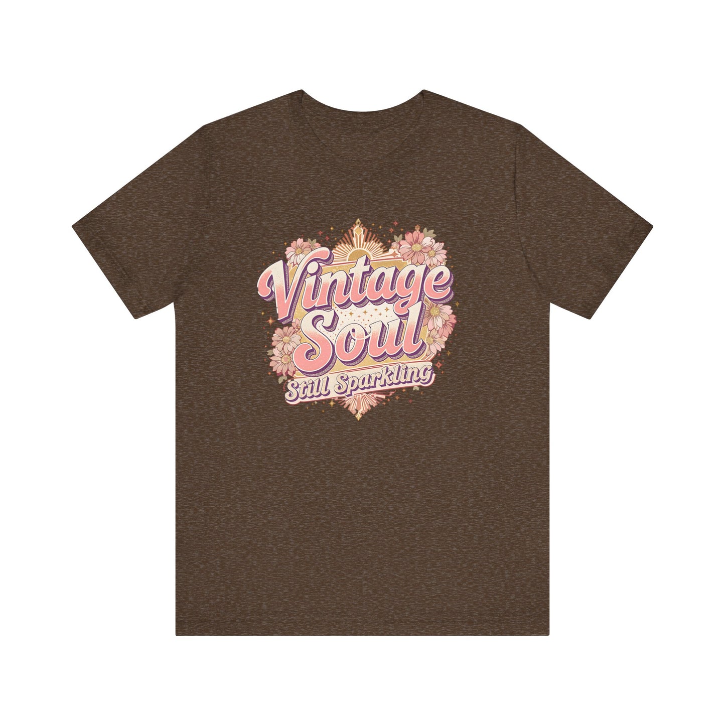 Vintage Soul Still Sparkling Unisex Tee, Retro Graphic T-Shirt, Classic Short Sleeve Shirt, Hipster Clothing, Boho Top