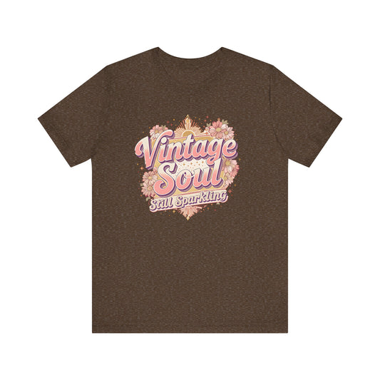 Vintage Soul Still Sparkling Unisex Tee, Retro Graphic T-Shirt, Classic Short Sleeve Shirt, Hipster Clothing, Boho Top