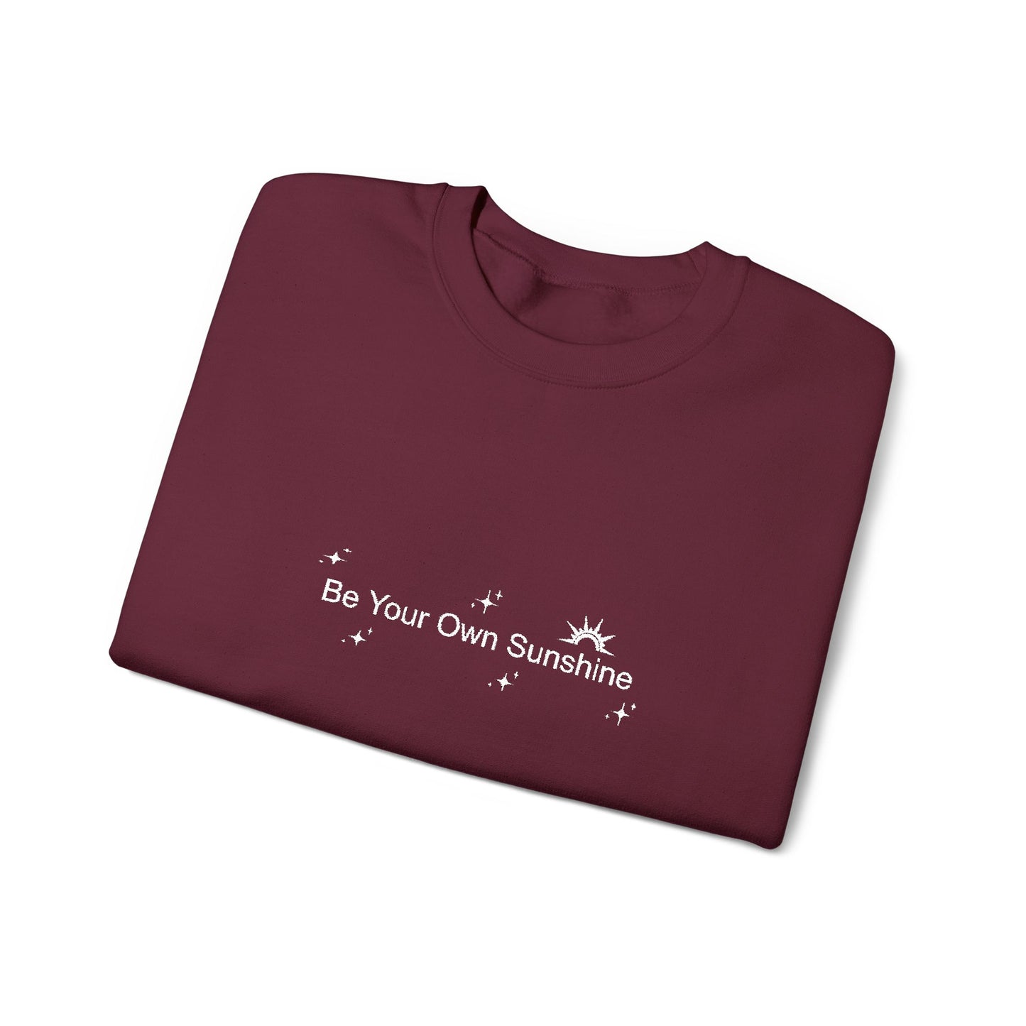 Embroided Crewneck Sweatshirt - Be Your Own Sunshine