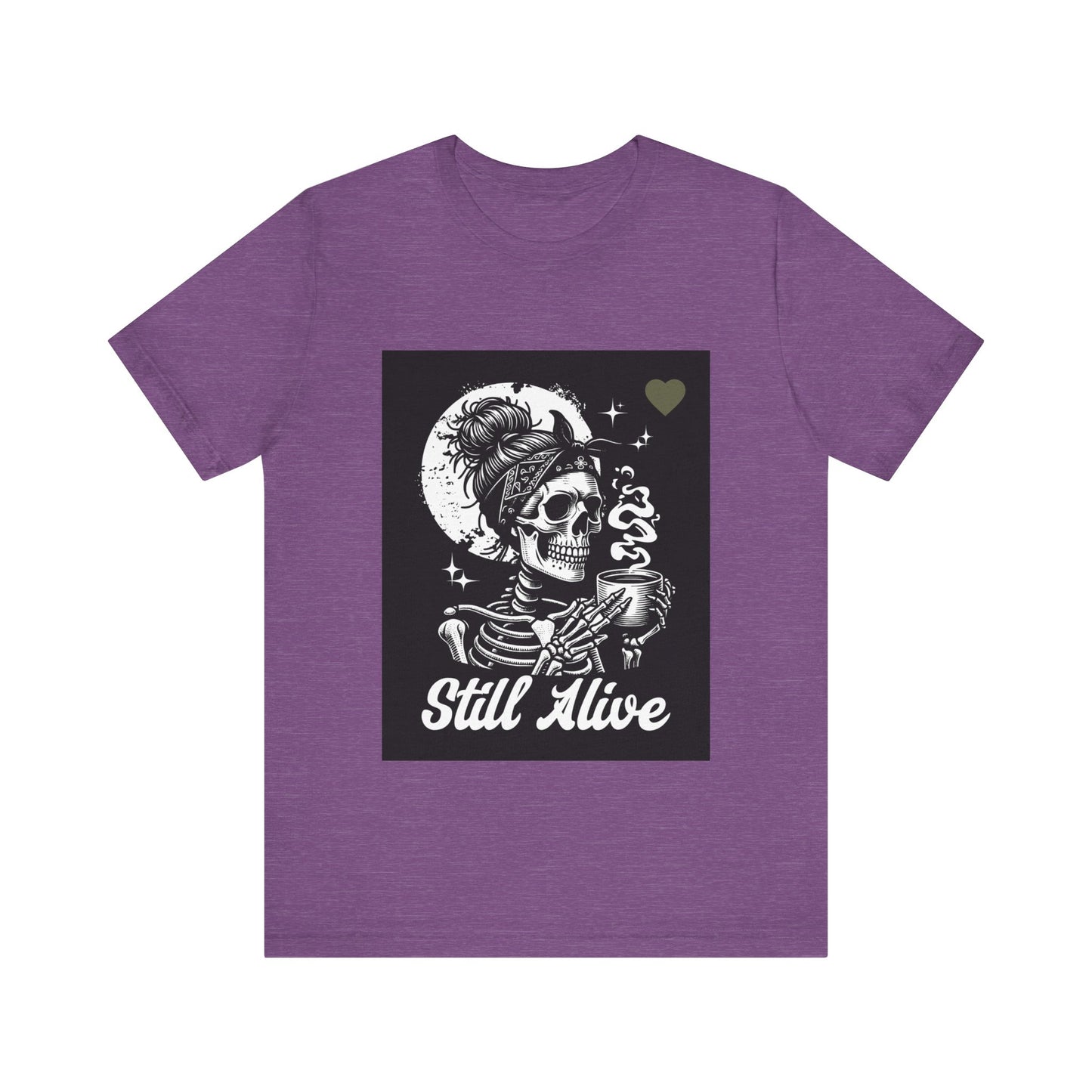 Unisex Jersey Short Sleeve Tee Still Alive