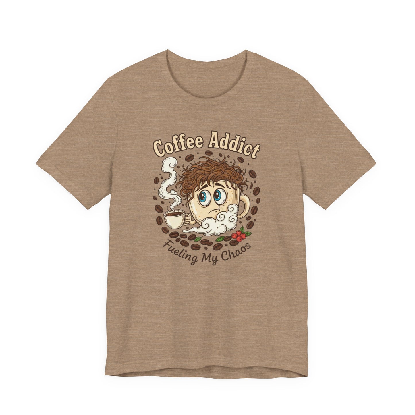 Coffee Addict Unisex Tee, Funny Caffeine Lover Shirt, Graphic T-Shirt, Chaos & Coffee Short Sleeve Top, Gift for Barista, Coffee Obsessed