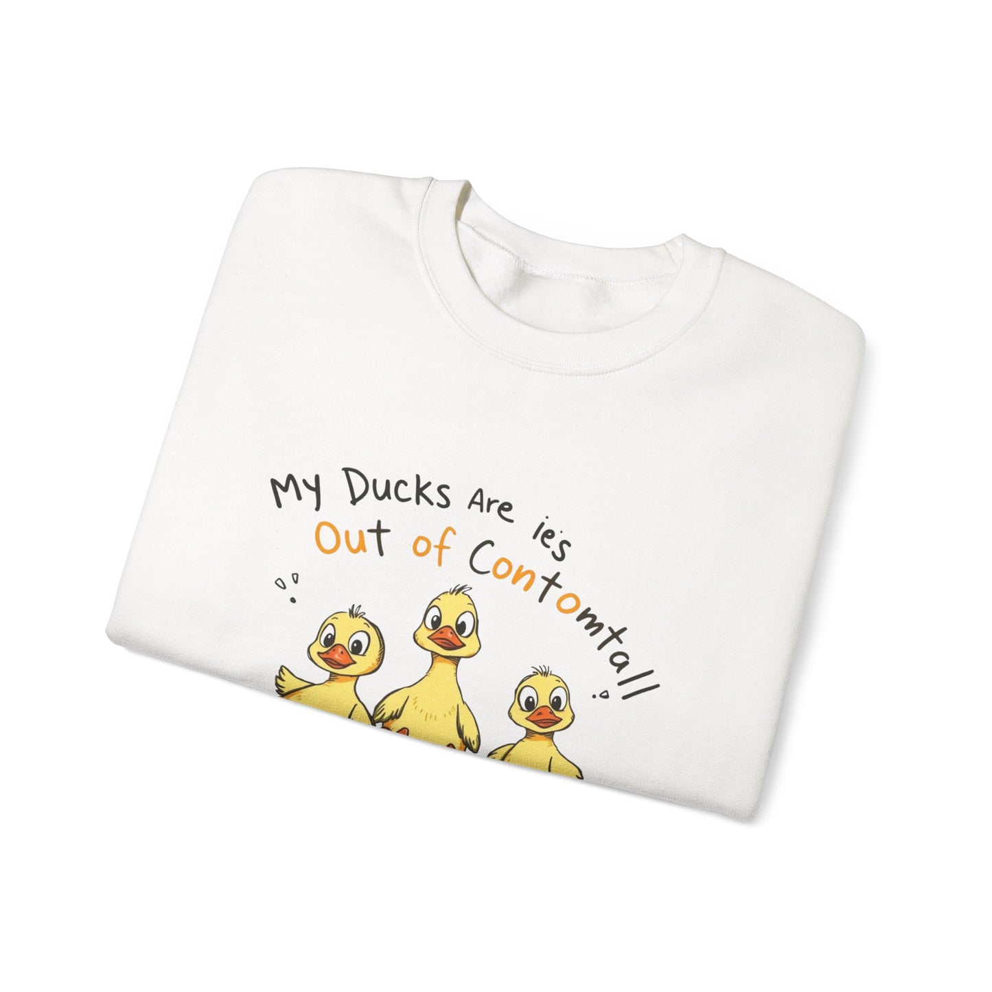 Sweatshirt Funny Duck Lover,  Ducks Are Out of Control, Cute Farm Animal Crewneck, Bird Lover Gift