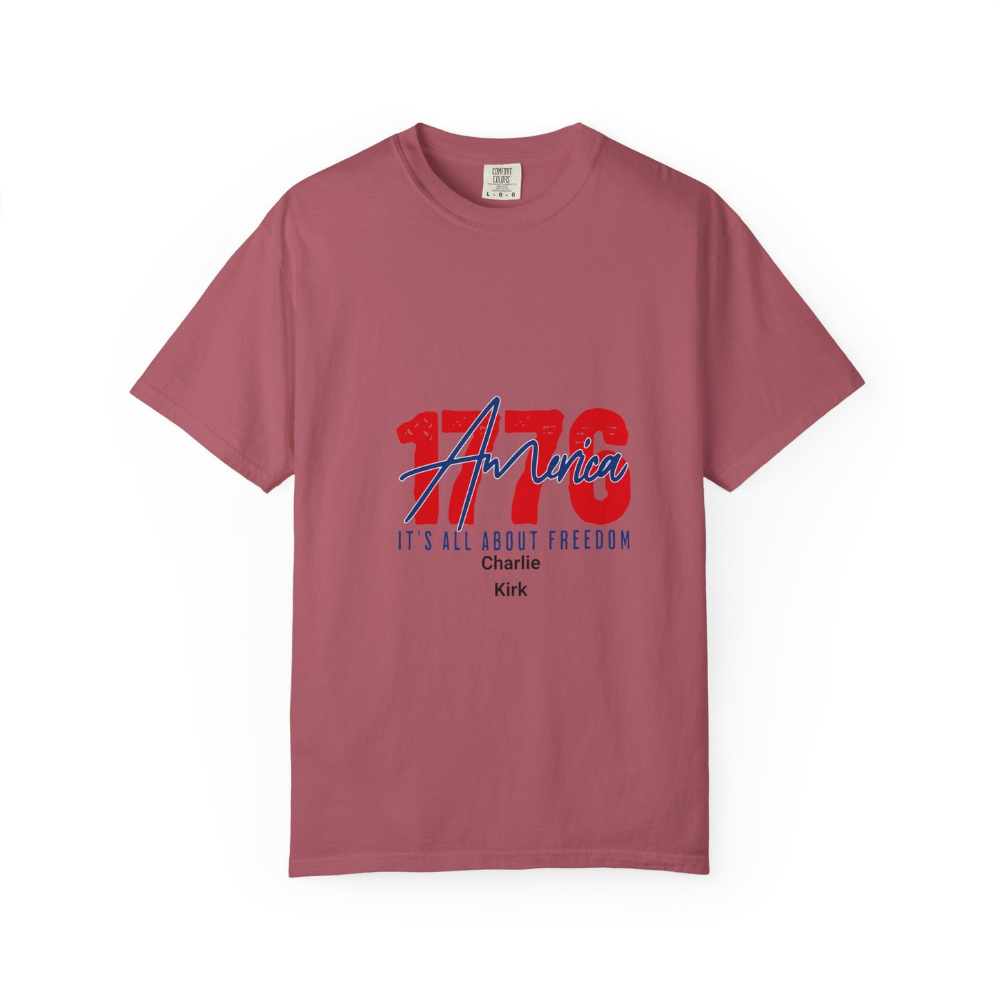 Comfort Colors T-shirt 1776 America Freedom Charlie Kirk Unisex