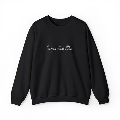 Embroided Crewneck Sweatshirt - Be Your Own Sunshine
