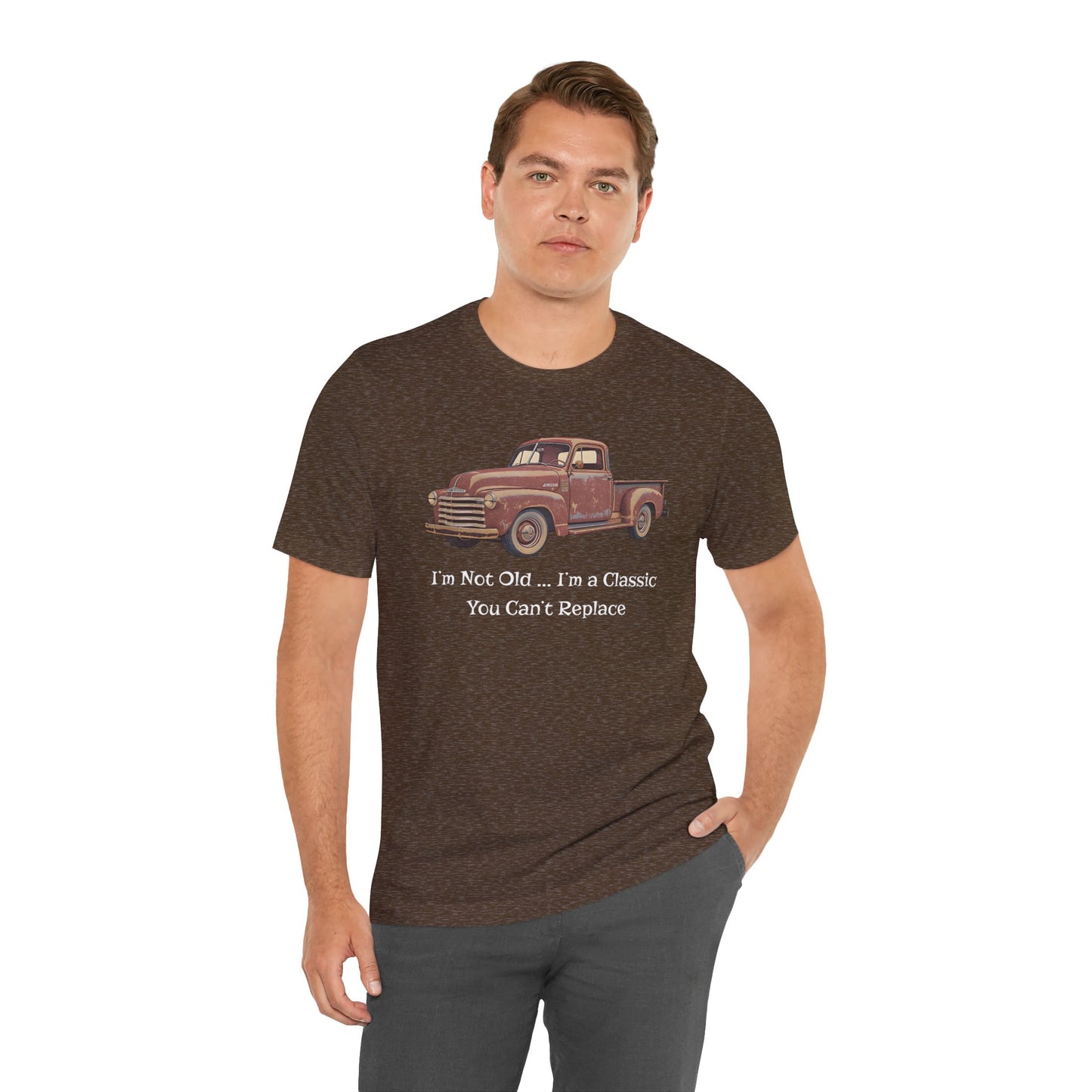 Vintage Old Truck Lover Jersey Short Sleeve Tee - Iam not old you cant replace me